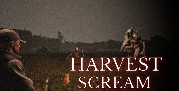 《Harvest Scream》demo