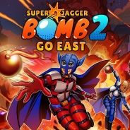 Super Jagger Bomb 2: Go East
